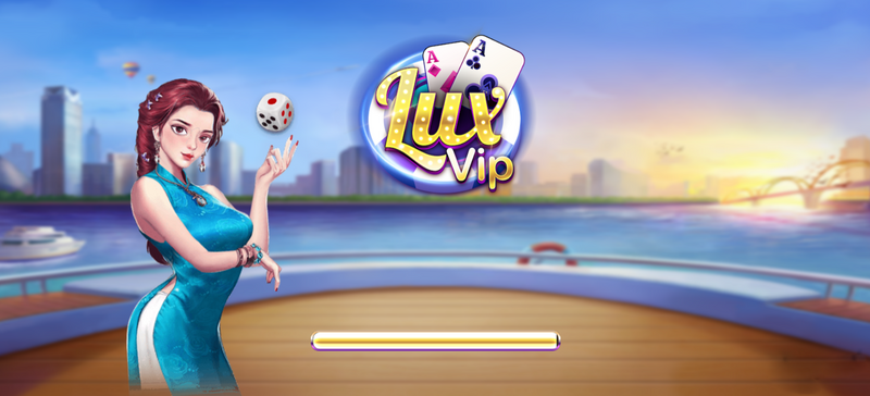 LUXVIP - Ông trùm game giải trí trực tuyến quốc tế