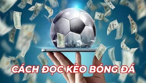 cách đọc kèo cược chấp